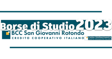 BCC San Giovanni Rotondo: stanziati fondi per le Borse di Studio 2023