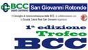 San Giovanni Rotondo NET - 1° Trofeo BCC