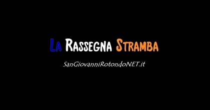 “La Rassegna Stramba”