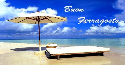 BUON FERRAGOSTO!