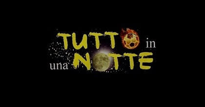 “Tutto in una notte”
