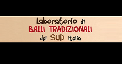 Laboratorio di danze tradizionali del Sud Italia