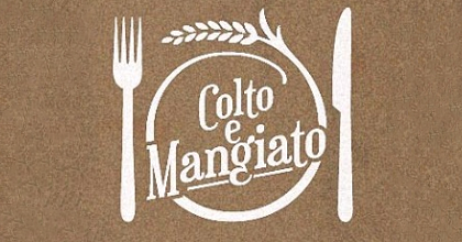 Torna “Colto e Mangiato”