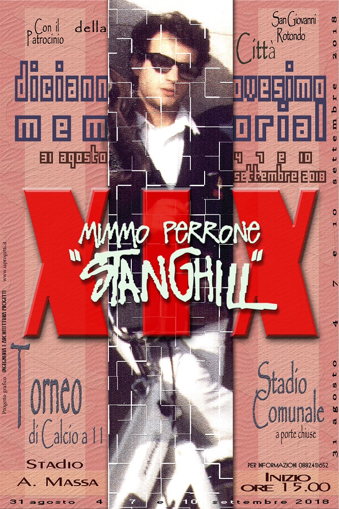 XIX edizione Memorial “Mimmo Perrone” detto “Stanghill” - locandina 2018