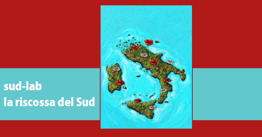 SUD-LAB: la riscossa del Sud