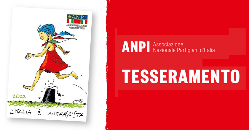 “L’Italia è antifascista”: al via la campagna di tesseramento A.N.P.I per il 2022