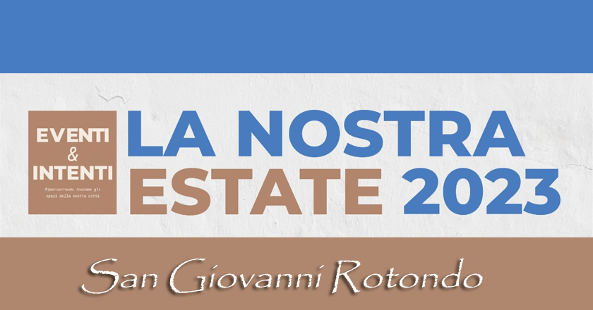 “La nostra estate 2023”