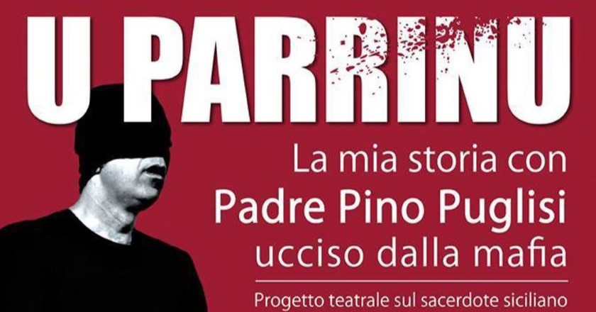 Padre Pino Puglisi “U Parrinu” rivive in uno spettacolo