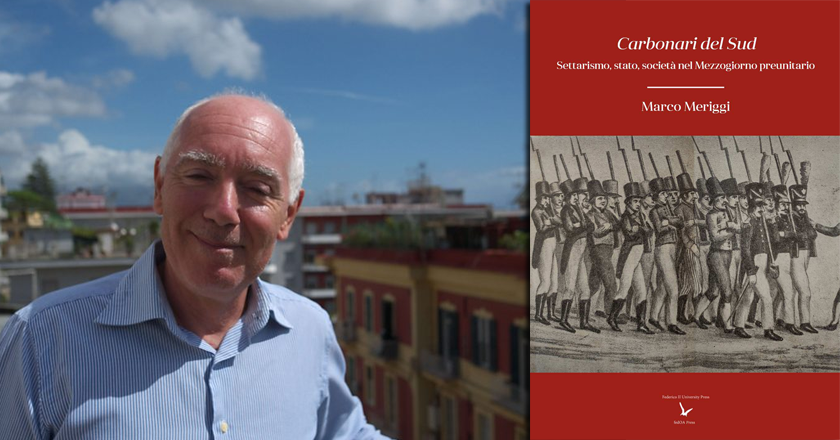 “Carbonari del Sud. Settarismo, stato, società nel Mezzogiorno preunitario”